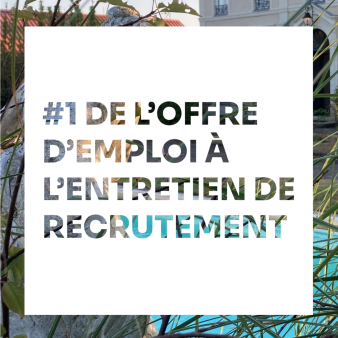 De l'offre d'emploi à l'entretien de recrutement