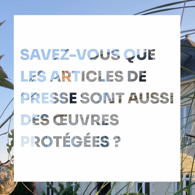 Articles presse, des oeuvres protégées